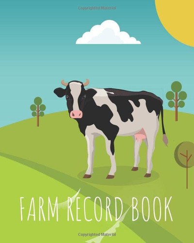 Farm Record Book: Livestock Book and Equipment - Famr Journal and Farmer Gift Idea