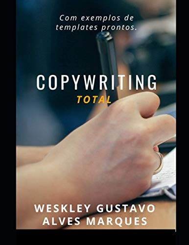 Copywriting Total Gatilhos Mentais, Templates Prontos e Técnica de Vendas