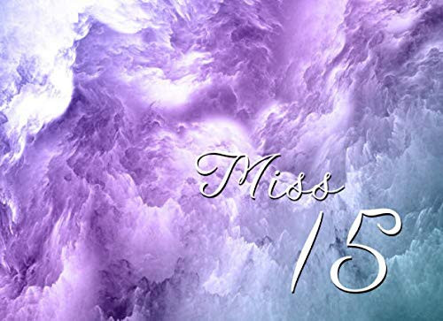 Miss 15: Guest Book For Sweet 15
