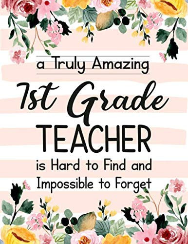 A Truly Amazing 7th Grade Teacher Is Hard to Find and Impossible to Forget 7th Grade Teacher Appreciation Gift,Thank You Gift for Teacher,Wide Ruled Line Paper Notebook|Journal Inspirational Gift Idea