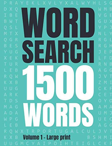 1500 Words: Word Search Challenge Book for All - Volume 1 - Large print (8.5 x 11) - 50 puzzles