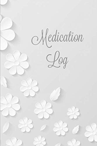 Medication Log Track Medications Information, Keep Daily, Details Record, Medicine Health Tracker Journal Book
