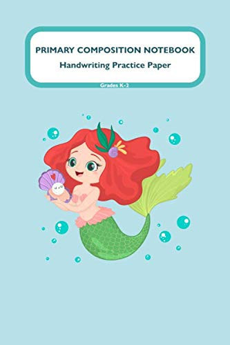 Primary Composition Notebook Handwriting Practice Paper Grade Level K-2 Draw and Write, Dotted Midline Creative Picture Notebook Early Childhood to Kindergarten - 6 X 9
