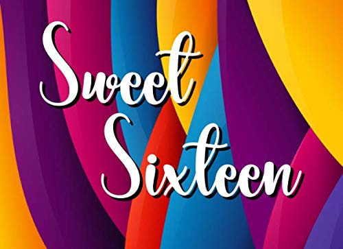 Sweet Sixteen: Guest Book For Sweet 16 Birthday Party