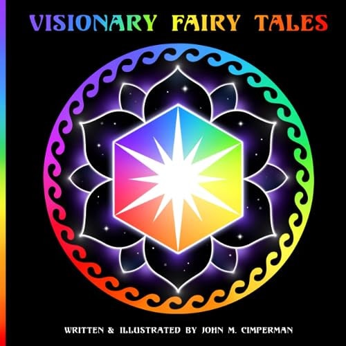 Visionary Fairy Tales