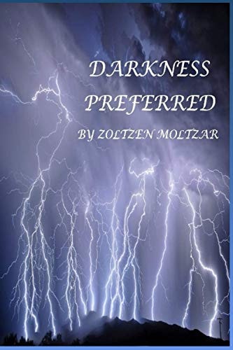 Darkness Preferred Death Bound