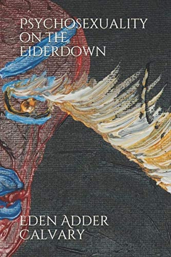 Psychosexuality on the eiderdown
