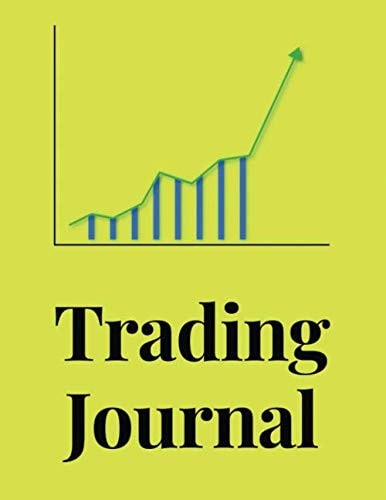 Trading Journal: Log Book Perfect to Define your monthly Goals, Record your Strategies & Keep Track of your Trade History | 8,5x11" | 150 pages up to 100 weeks of trading