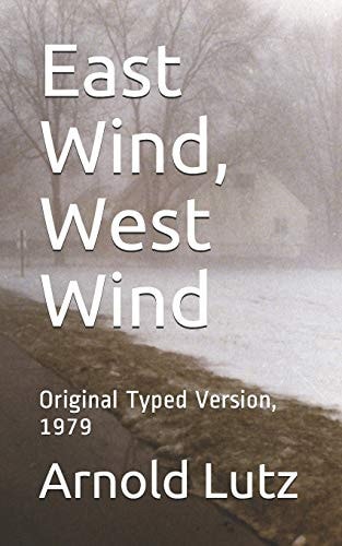 East Wind, West Wind