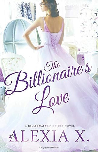 The Billionaire's Love (Billionaires Brides)