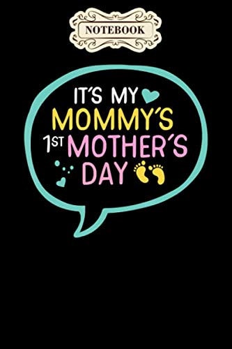 Notebook: First moms mothers day gif pregnancy announcement Notebook, Mother's day Journal Notebook Gifts, Blank Lined Paperback Journal, 100 pages, 6 x 9 | Mother's day Gifts