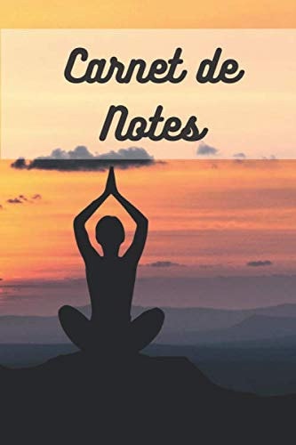 Carnet de Notes: zen | yoga | relaxation | idée cadeau | 120 pages avec lignes (French Edition)