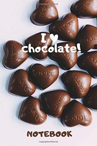 Lined Notebook (Diary, Journal) for Women and Girls, 110 Pages, 6x9, I love Chocolate (Food)