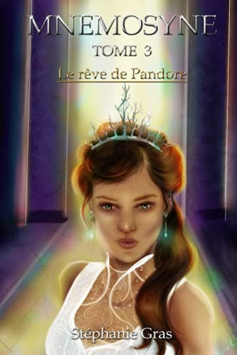 Mnémosyne Le Rêve de Pandore