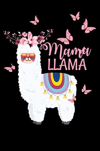 MaMa LLama: Cute and Bold designed blank notebook journal for Llama lover as a gift for Mothers' day and mom birthday gift