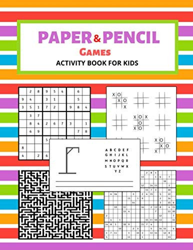 Paper & Pencil Games Activity Book For Kids: Workbook for Games: Tic Tac Toe, Hangman, Sudoku 9x9 /16x16 , Smart gifts for Family, (Activities for Family)