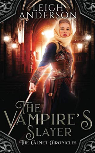 VAMPIRE'S SLAYER A Historical Gothic Tale