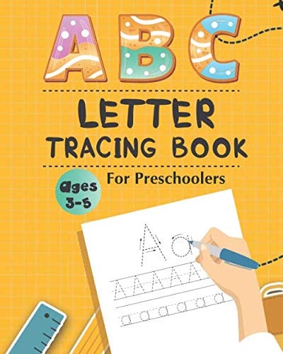 Letter Tracing for Preschoolers - Ages 3-5 Alphabet ABC Letter Tracing - Perfect Size 8 X 10 Inch - School Learning Tools Cover - BN030402