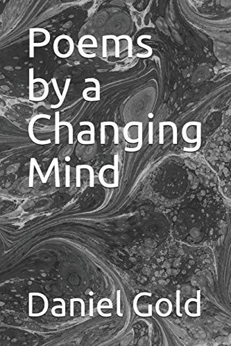 Poems by a Changing Mind