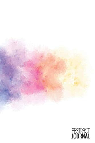 Abstract Journal: Journal and Diary - Lined Pages - White Paper (6 x 9 inches) for Taking Notes, Writing Memories, Stories, Secrets, Sketching, ... - Beautiful Watercolor Art Abstract Cover #4