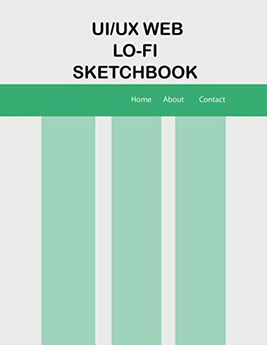 UI/UX Web Lo-Fi: Web Design Wireframe Sketchbook