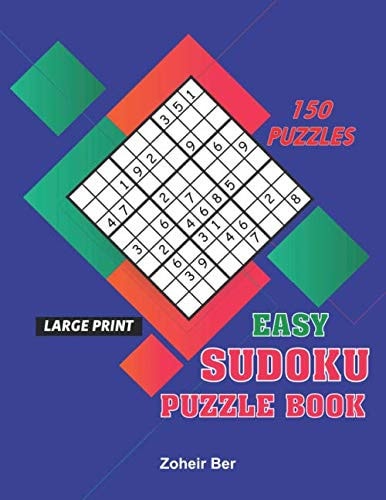 150 Puzzles Easy Sudoku Puzzle Book: 150 Large Print Puzzles