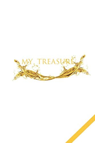 MY TREASURE: NoteBook / journal / 120 blank pages , 6* 9 inches / gift