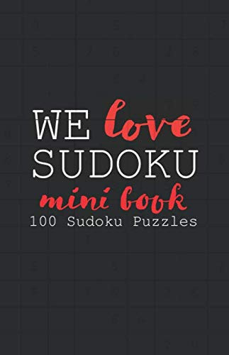 We Love Sudoku: 100 Sudoku Puzzles Mini Book