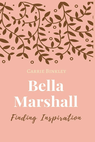 Bella Marshall Finding Inspiration
