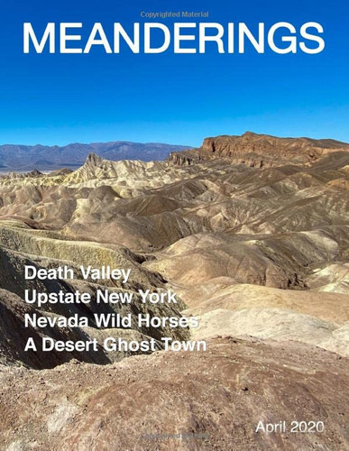 Meanderings - April 2020: A Quarterly Travel Photography Magazine