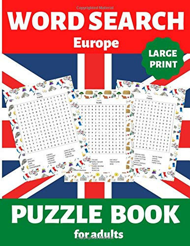 Word Search Puzzle Book for Adults Large Print / Europe Trace Local Food and Amazing Places of London, Paris, Rome, Barcelona, Lisbon, Amsterdam, Prague. Cute Gift Idea for Men and Women