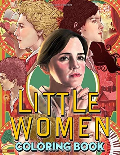 Little Women Coloring Book Based on Film 2019 with Best Scenes