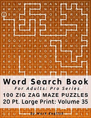 Word Search Book for Adults Pro Series, 100 Zig Zag Maze Puzzles, 20 Pt. Large Print, Vol. 35