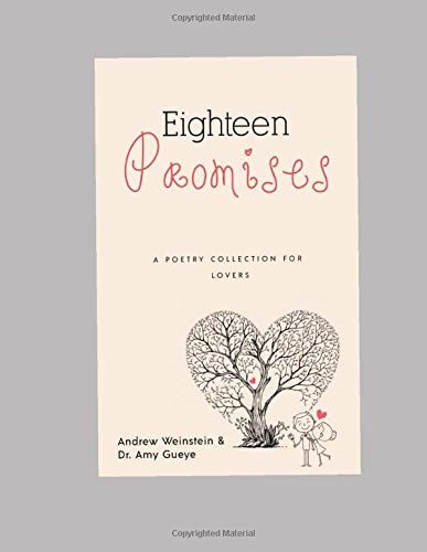 Eighteen Promises A Poetry Collection for Lover