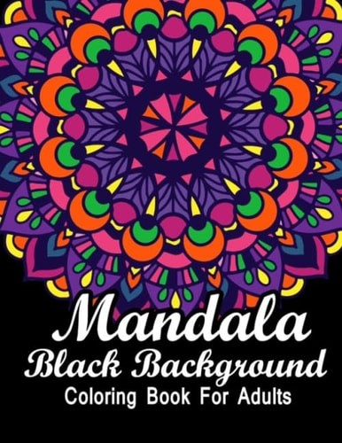 Mandala Black Background: 100 Pages 8.5x11 Inch Adults Mandala Coloring books,