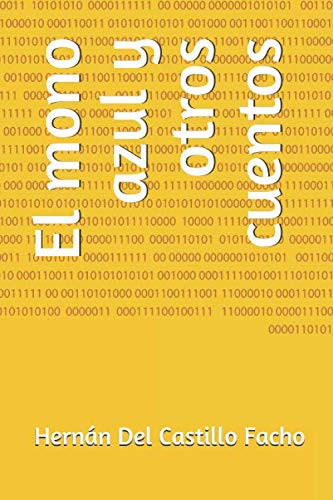 El Mono Azul y Otros Cuentos