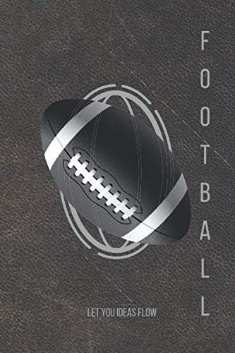 AMERICAN FOOTBALL Let your ideas flow