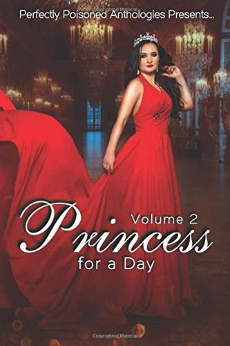 Princess for a Day Volume 2