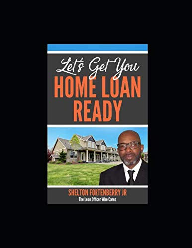 Let's Get You Home Loan Ready