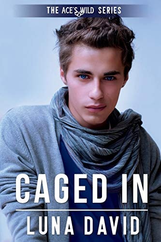 Caged In (Ace's Wild)