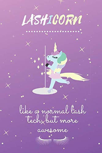 Lashicorn: Funny Eyelash Technician Gift Idea for Lash Queens