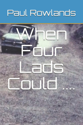 When Four Lads Could ... .