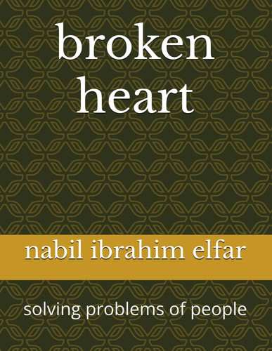 Broken Heart Solving Problems of People