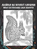 Ardilla en estado salvaje - Libro de colorear para adultos