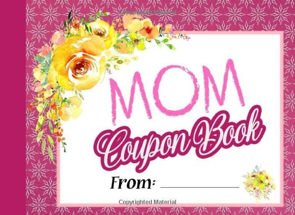 Coupon Book Mom 35 Personal Gift Vouchers Book for Mom-Special Funny Gifts for Mom from Son/Daughter Gift for Your Mom-Lovely Mom (Coupon Books for Her)-Gifts for Mothers Perfect Gift for Birthday, Christmas, Anniversary, Valentines Day, Mothers Day