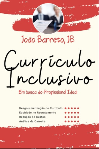 Currículo Inclusivo Em Busca Do Profissional Ideal