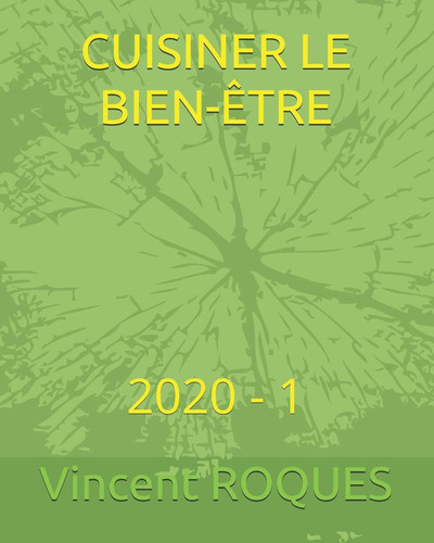 Cuisiner Le Bien-Être 2020 - 1