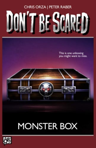 Monster Box (Don't Be Scared)