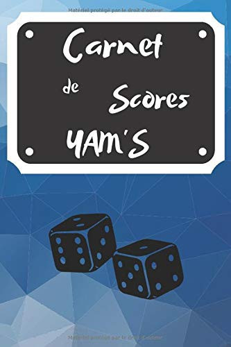 Carnet de Score Yam's Carnet de Score Yam's | Idéal Pour Noté Son Score | Fini Feuille Volante | de 1 à 5 Joueurs | Dimension 6x9 Pouces de 100 Pages
