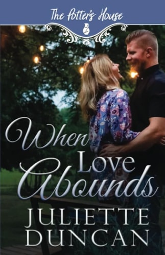 When Love Abounds